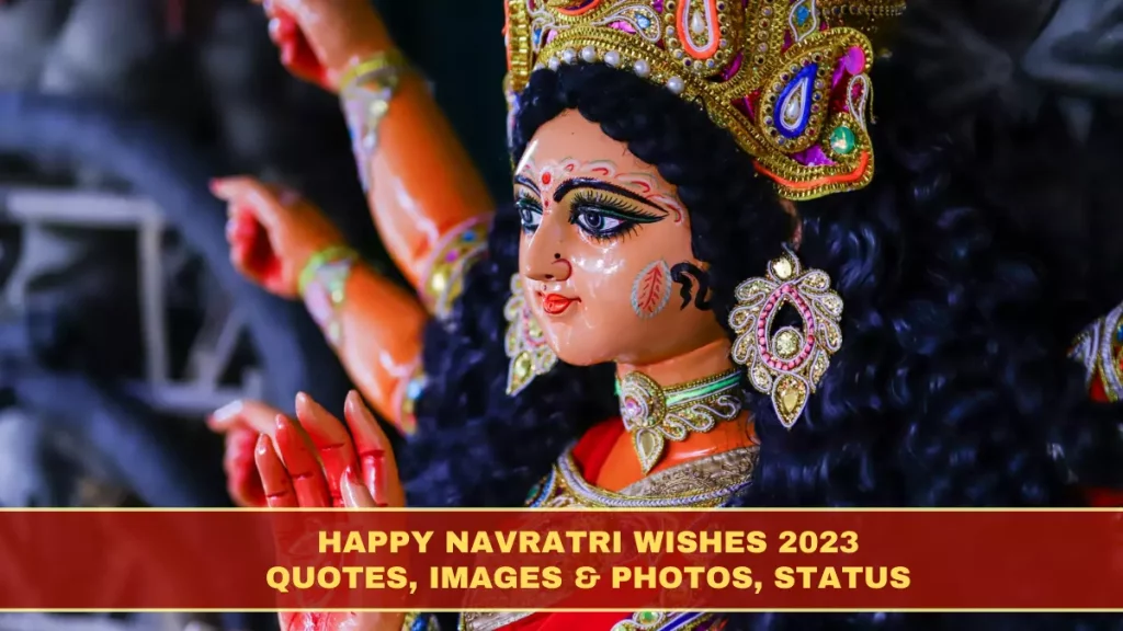 Happy Navratri 2023 Wishes photos status quotes