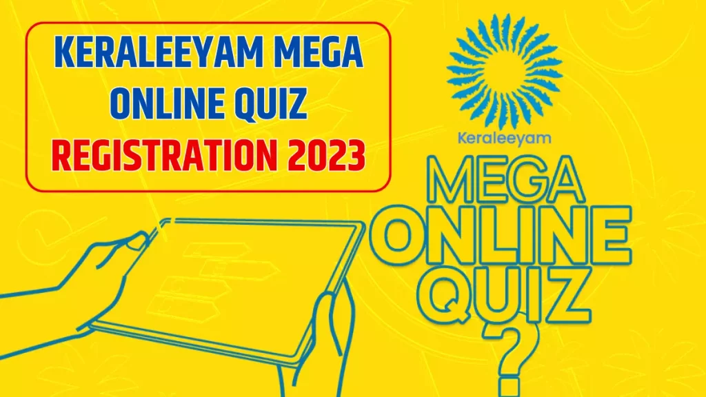 Keraleeyam Mega Online Quiz registration 2023