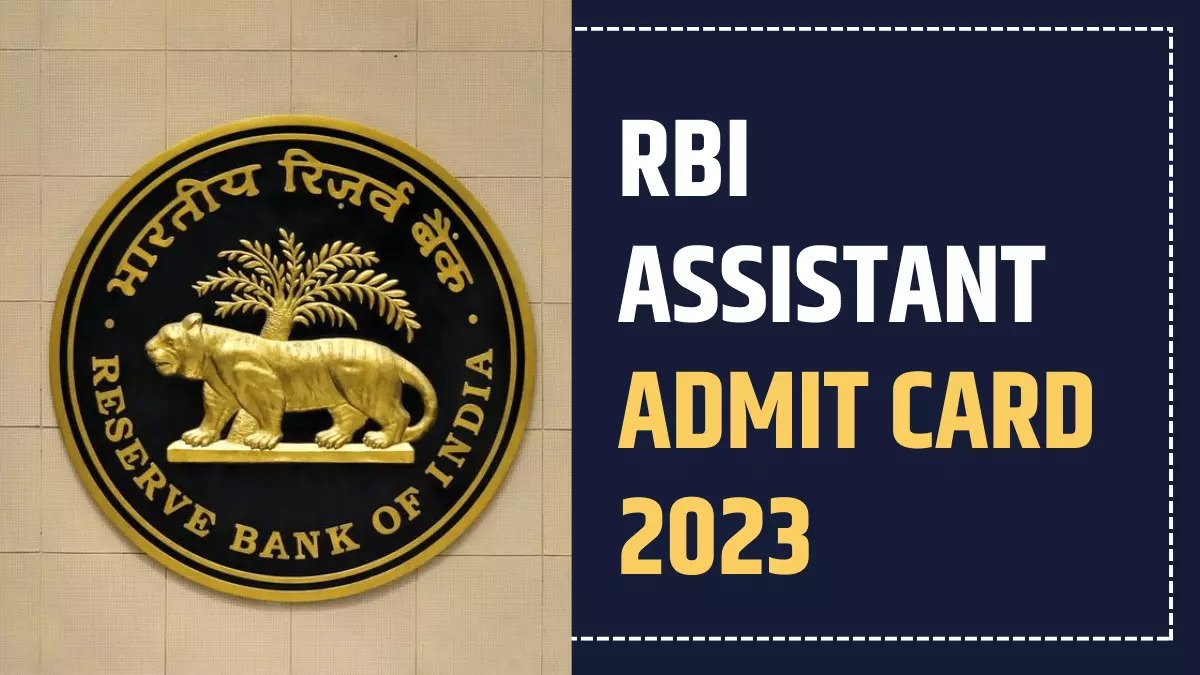 RBI Assistant Hall Ticket (Admit Card) 2023