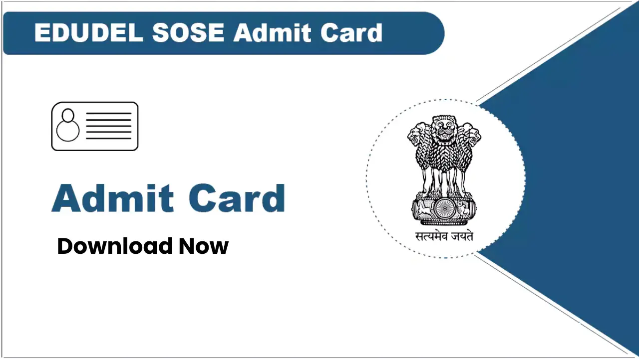 SOSE Admit Card 2024 Download