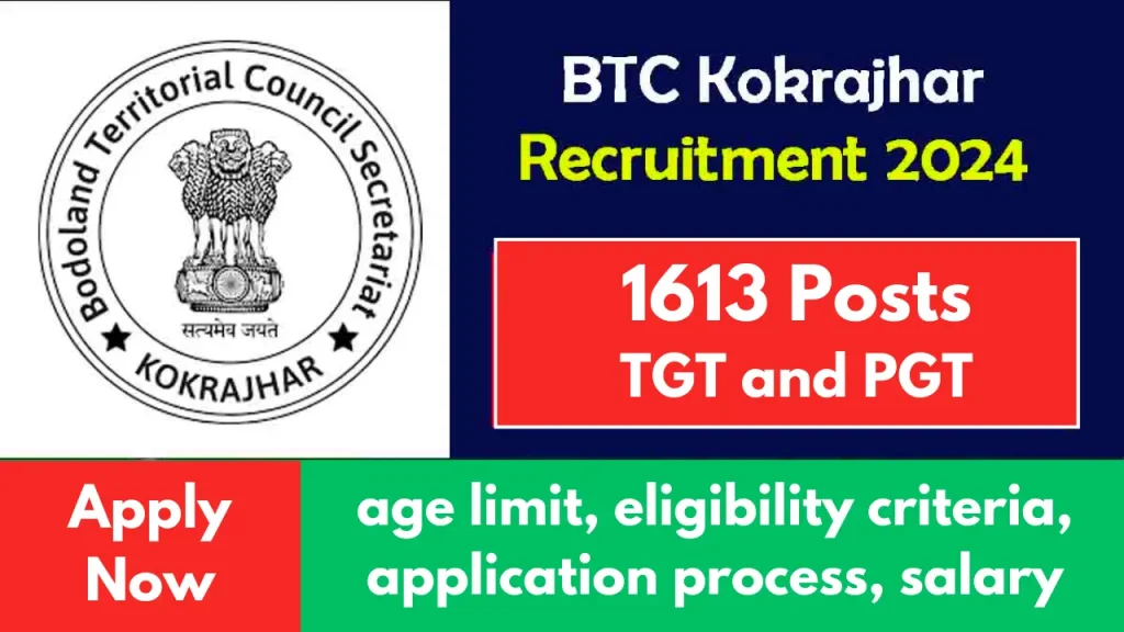 BTC Kokrajhar PGT/TGT Teacher Recruitment 2024
