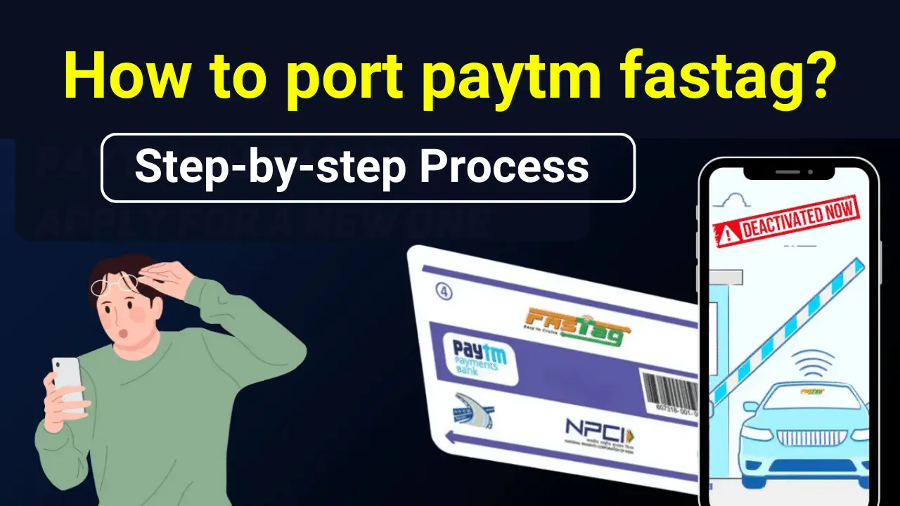How to port Paytm fastag